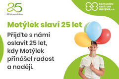 Motýlek oslaví 25. narozeniny